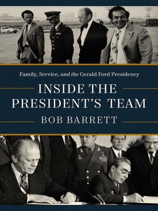 Title details for Inside the President's Team by Bob Barrett - Available